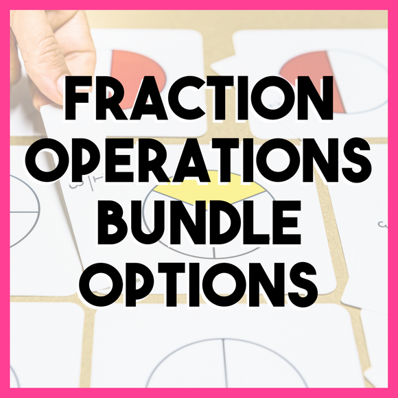 Fraction Operations Bundle Options