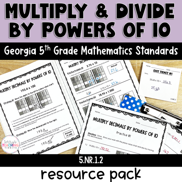 Multiply and Divide by Powers of 10 - NEW Georgia Math Standards - 5th Grade
