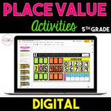 5th Grade Place Value Activities - Digital