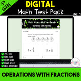 Operations with Fractions Digital Math Test Pack {4th Grade Unit 4}