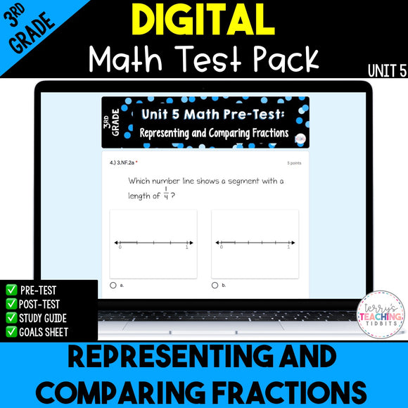 Representing and Comparing Fractions Digital Math Test Pack {3rd Grade Unit 5}