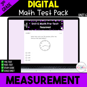 Measurement Digital Math Test Pack {3rd Grade Unit 6}