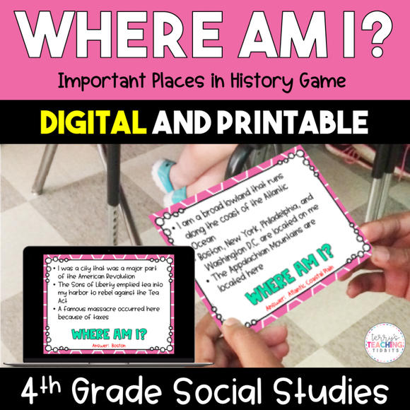 Where Am I? Important Places in History Game - 4th Grade {Digital and Printable}