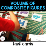 Volume of Composite Rectangular Figures Task Cards