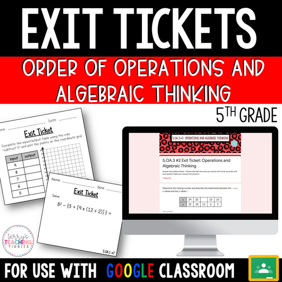Exit Tickets - 5th Grade Operations & Algebraic Thinking