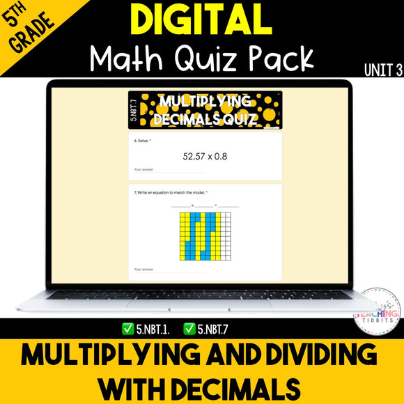 Multiplying and Dividing Decimals Digital Quiz Pack {5th Grade Unit 3}