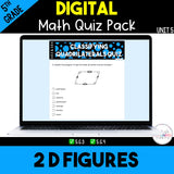 2D Figures Digital Quiz Pack {5th Grade Unit 5}